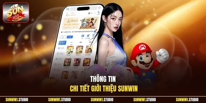Thông tin chi tiết giới thiệu Sunwin